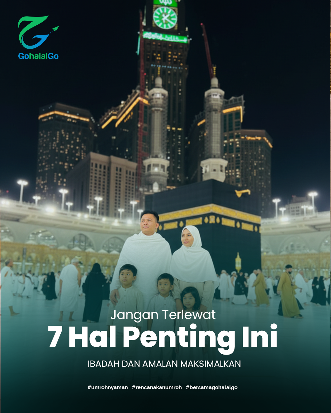 Beberapa Hal yang Harus Dimaksimalkan di Tanah Suci 